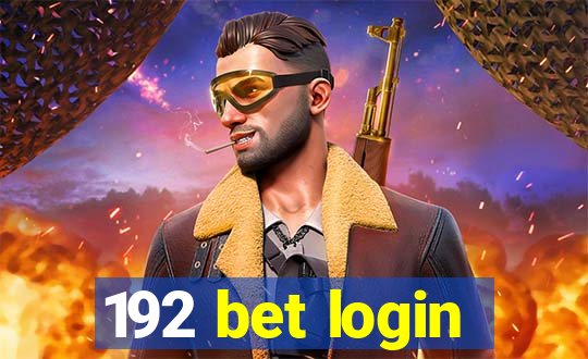 192 bet login